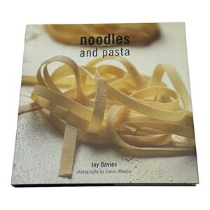 Noodles And Pasta Joy Davies Hardcover